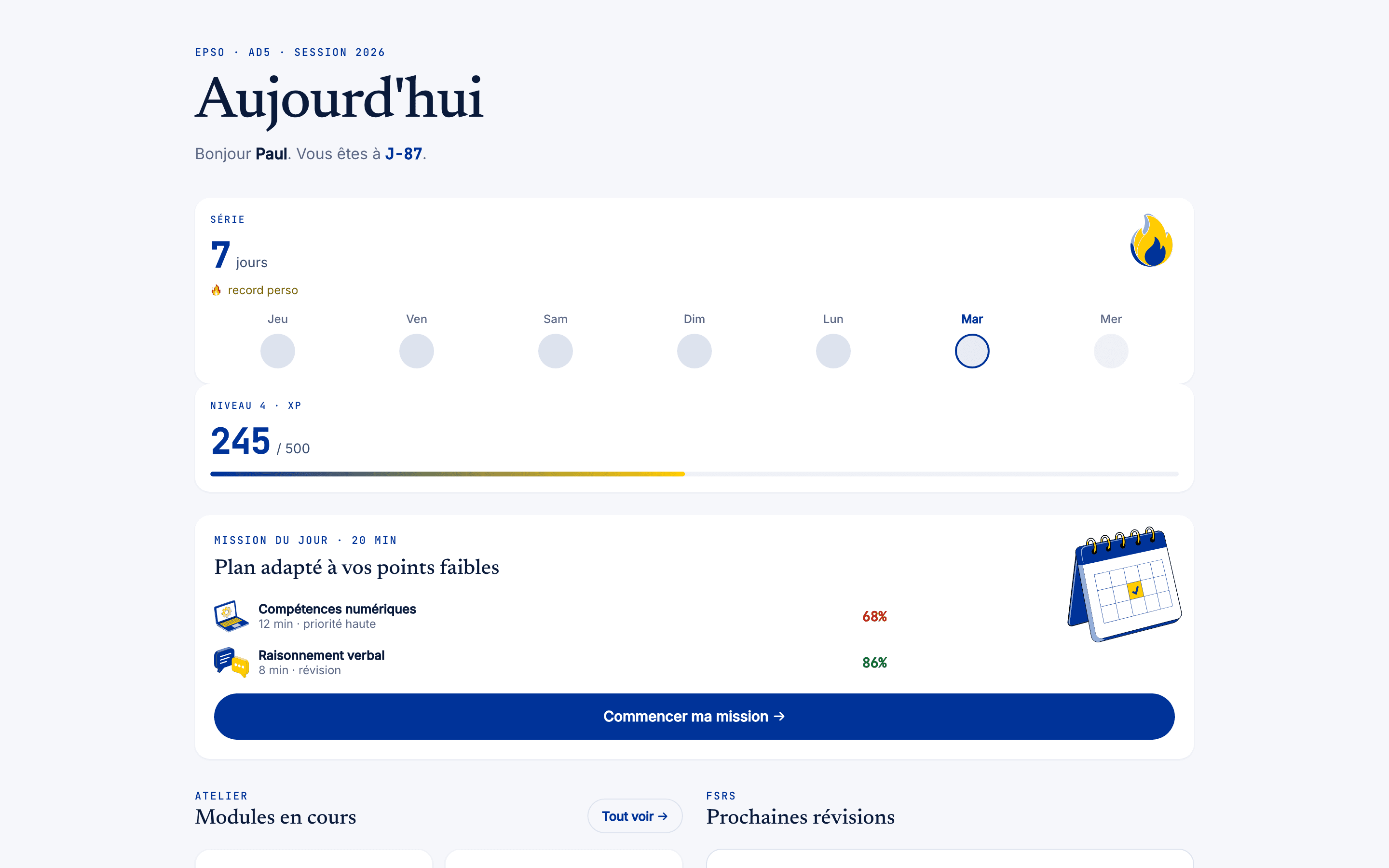 Tableau de bord Erudiam sur ordinateur : série, niveau et mission du jour.